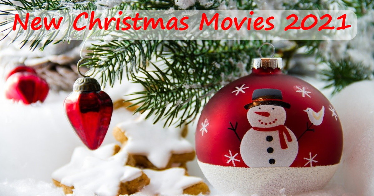 New Christmas Movies 2021