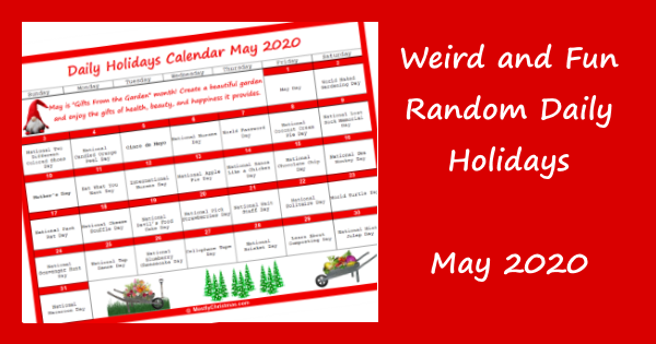 weird-and-fun-random-holidays-for-may-2020